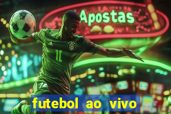 futebol ao vivo multi canais